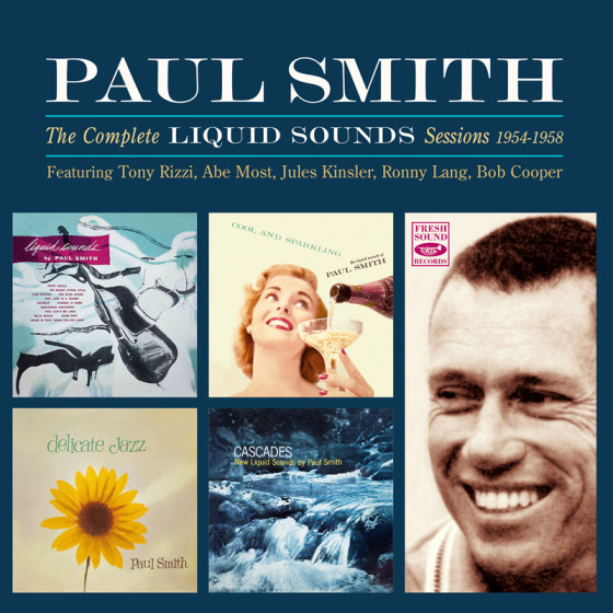 The Complete Liquid Sounds Sessions 1954-1958 (4LP On 2CD) (Paul Smith)