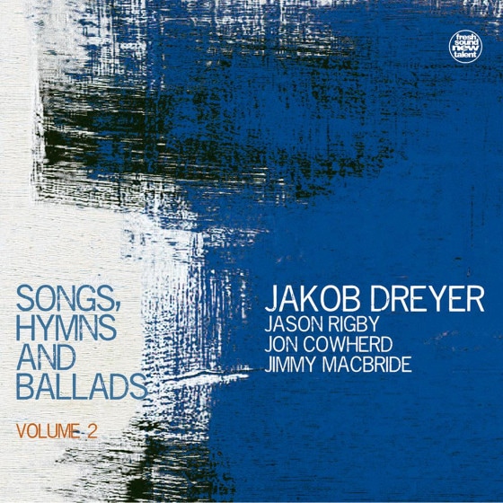 Songs, Hymns And Ballads vol.2 (Jacob Dreyer)