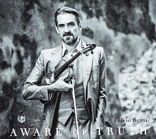 Aware Of Truth (Fulvio Renzi)