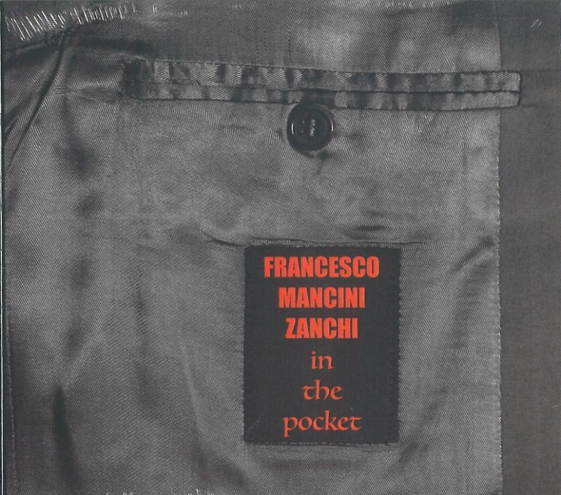 In The Pocket (Francesco Mancini Zanchi)