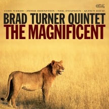 The Magnificent (Brad Turner Quintet)