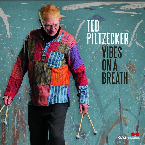 Vibes On A Breath (Ted Piltzecker)