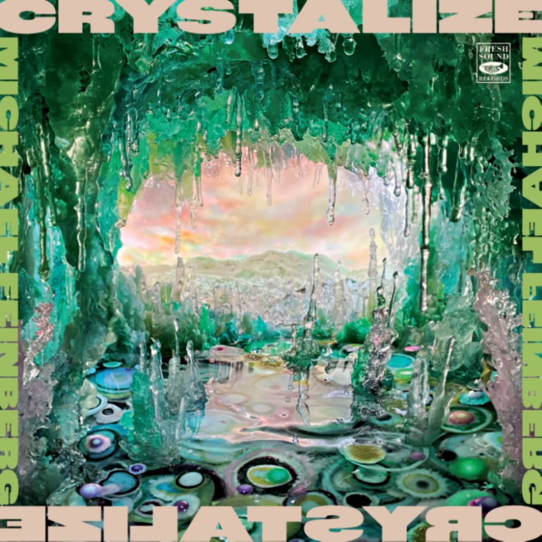 Crystalize (Michael Feinberg)