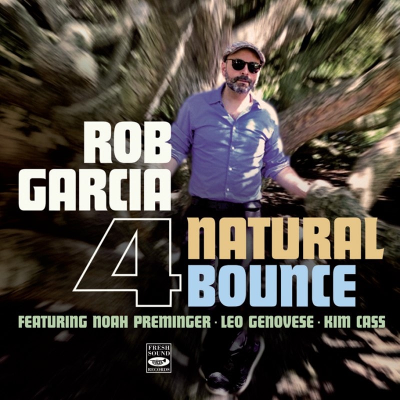 Natural Bounce (Rob Garcia 4)