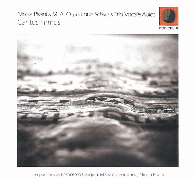 Cantus Firmus (Nicola Pisani & M.A.O)|jazz|ジャンル別