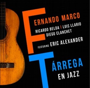 Tarrega En Jazz (Fernando Marco