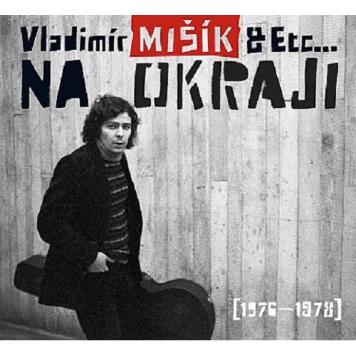 Na Okraji (1976-1978) (Vladimir Misik & Etc)