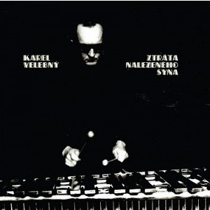 Ztrata Nalezeneho Syna (Karel Velebny)