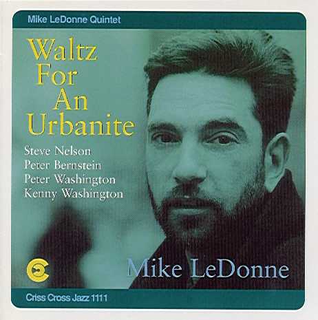 Waltz For An Urbanite (Mike LeDonne Quintet)