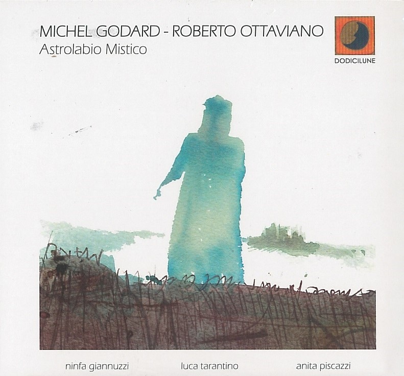 Astrolabio Mistico (M. Godard - R. Ottaviano)