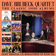 The Classic 1950s Albums (Dave Brubeck Quartet)