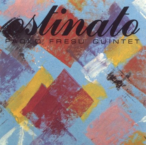 Ostinato (Paolo Fresu Quintet)