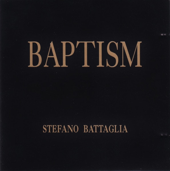 Baptism (Stefano Battaglia)