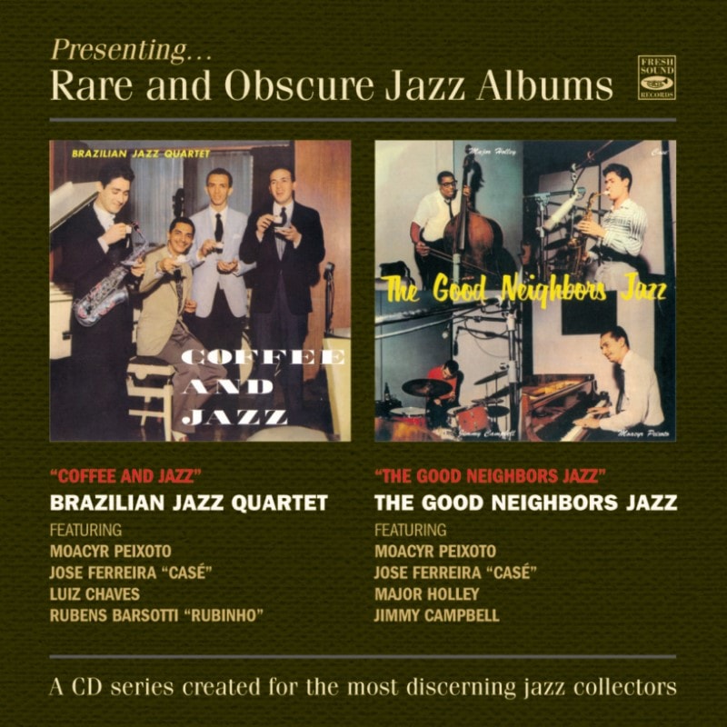 Coffee And Jazz & The Good Neighbors Jazz (Brazilian Jazz Quartet & The Good Neighbors Jazz)