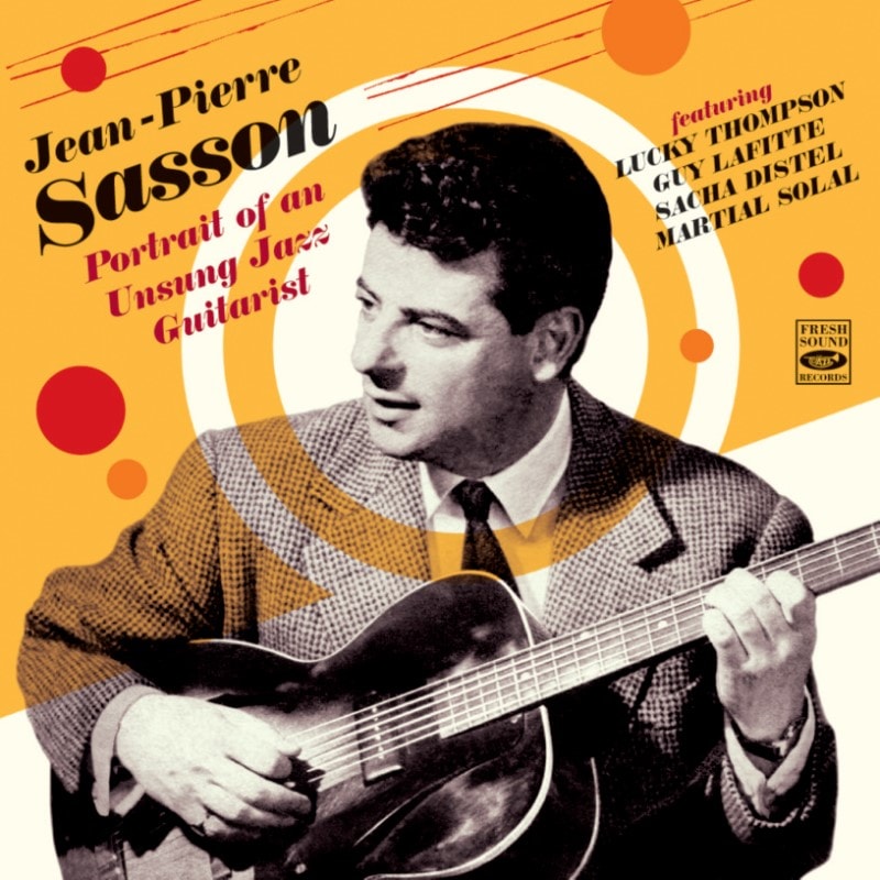 Portrait Of An Unsung Jazz Guitarist (2CD) (Jean-Pierre Sasson)