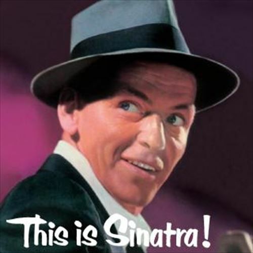 This Is Sinatra! Volume One + 5 Bonus Tracks (Digipack Edition) (Frank Sinatra)