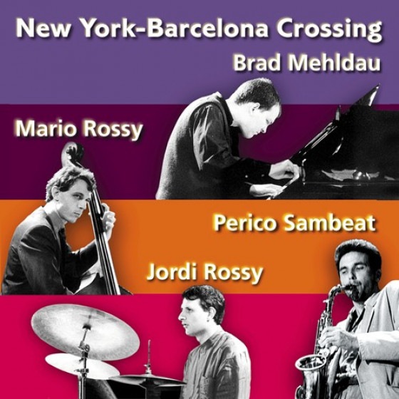 New York-Barcelona Crossing vol.1 (Brad Mehdlau & Rossy Trio)|jazz|ジャンル別