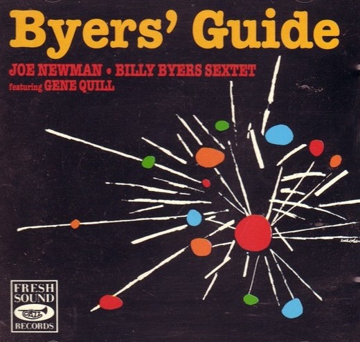 Byers' Guide (Joe Newman - Billy Byers Sextet)