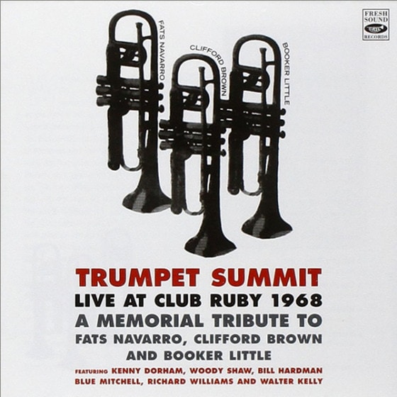 Live At Club Ruby 1968 - A Memorial Tribute To Fats Navarro, Clifford Brown & Booker Little (Trumpet