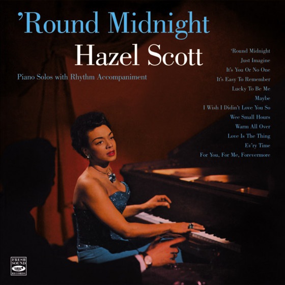Round Midnight (Hazel Scott)