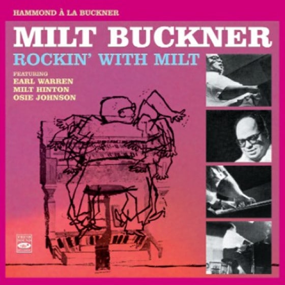 Rockin' With Milt: Hammond A La Buckner (3LP On 2CD)  (Milt Buckner)|jazz|ジャンル別