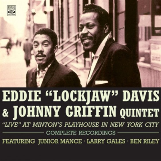 Live At Minton's Playhouse In New York City - Complete Recordings (4LP On 2CD) (Eddie 'Lockjaw' Davis & Johnny Griffin)