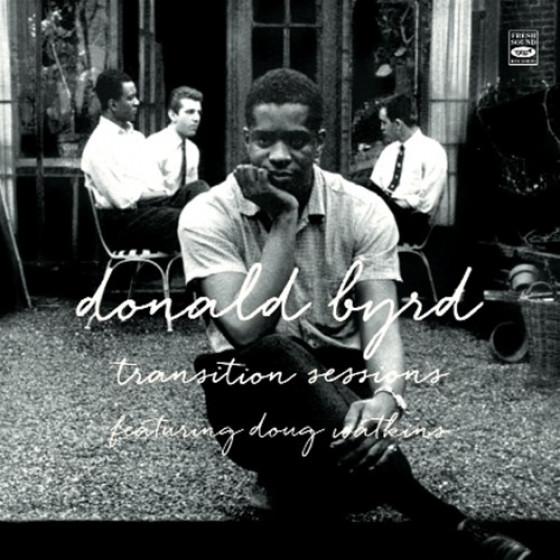 Transition Sessions: Byrd's Eye View + Watkins At Large + Byrd Blows At Beacon Hill (3 LP On 2CD) (D