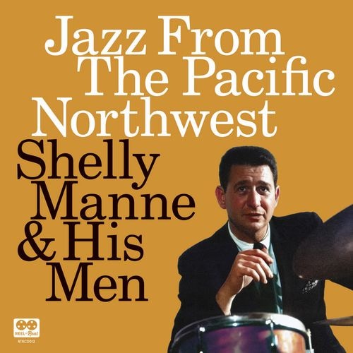 Jazz From The Pacific Northwest (2CD) (Shelly Manne)