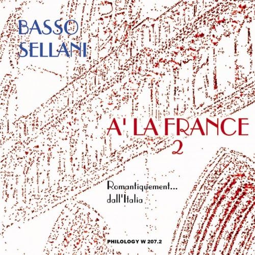 A La France Vol.2 (Gianni Basso & Renato Sellani)