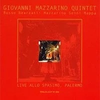 Live Allo Spasimo Palermo (Giovanni Mazzarino Quintet)