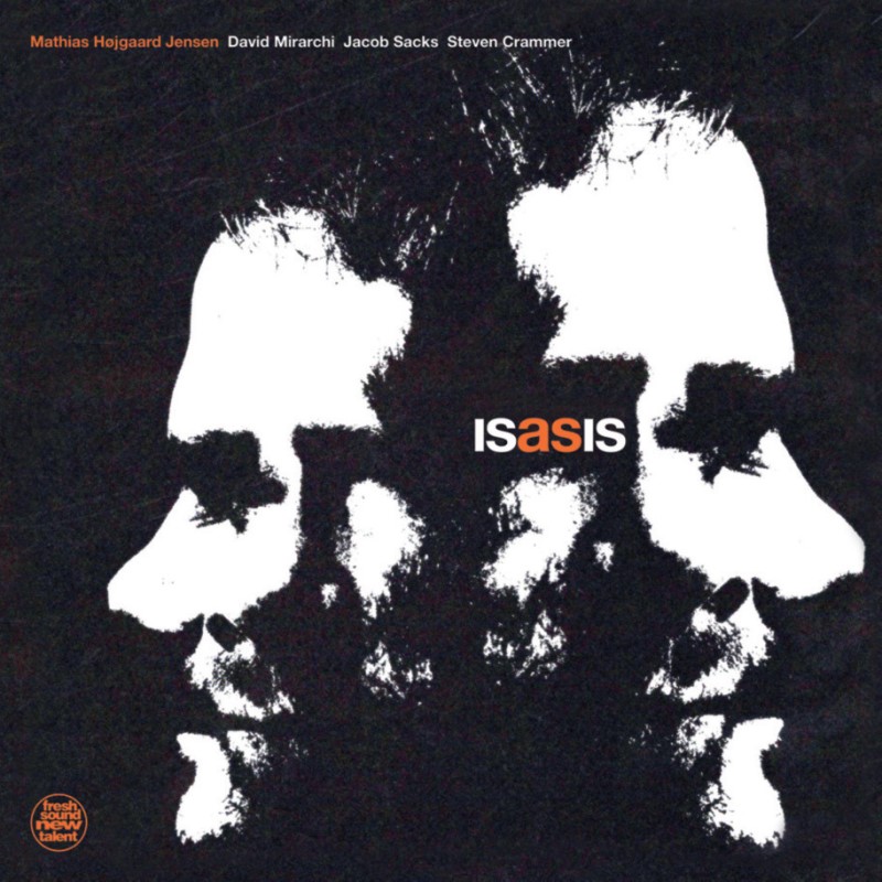 Is As Is (Mathias Hojgaard Jensen)