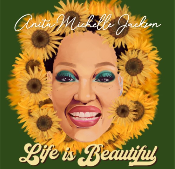 Life Is Beautiful (1LP) (Anita Jackson)