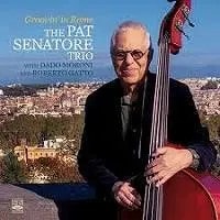 Groovin' In Rome (Pat Senatore Trio)