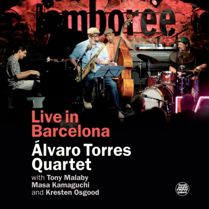Live In Barcelona (Alvaro Torres Quartet)