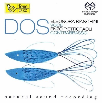Dos (Enzo Pietropaoli & Eleonora Bianchini)