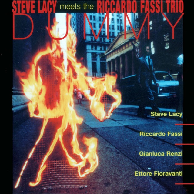 Dummy (Steve Lacy & Riccardo Fassi Trio)