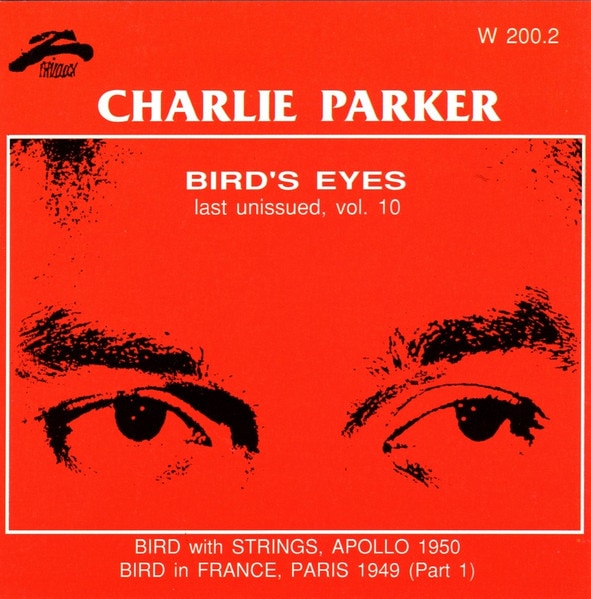 Bird's Eyes Vol. 10 (Charlie Parker)