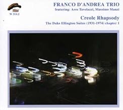 Creole Rhapsody: The Duke Ellington Suites 1931-1974, Chapter 1 (Franco D'Andrea Trio)|jazz|ジャンル別