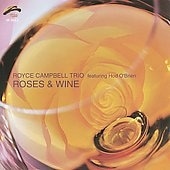 Roses & Wine (Royce Campbell Trio feat. Hod O'Brien)