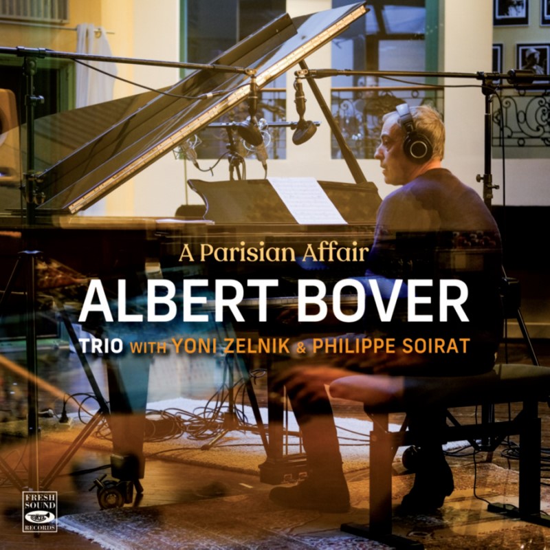 A Parisian Affair (Albert Bover Trio)
