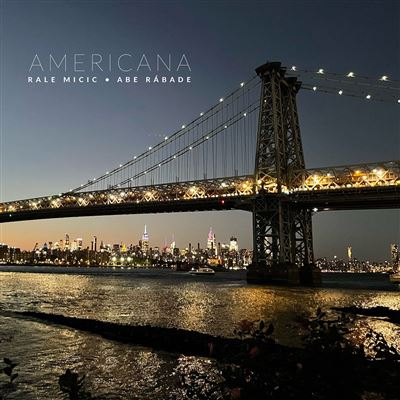 Americana (Rale Micic & Abe Rabade)|jazz|ジャンル別