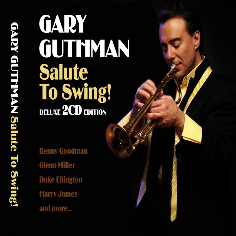 Salute To Swing ! (2CD) Gary Guthman