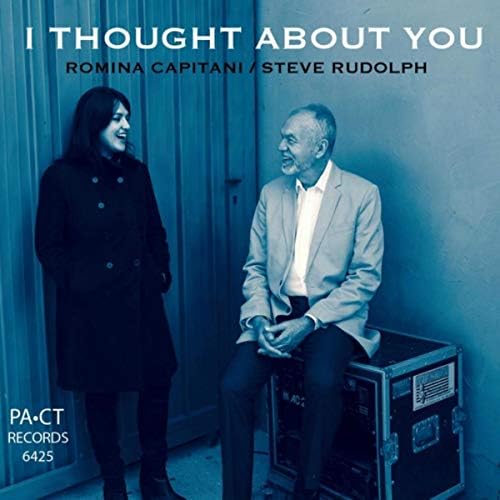 I Thought About You (Romina Capitani & Steve Rudolph)