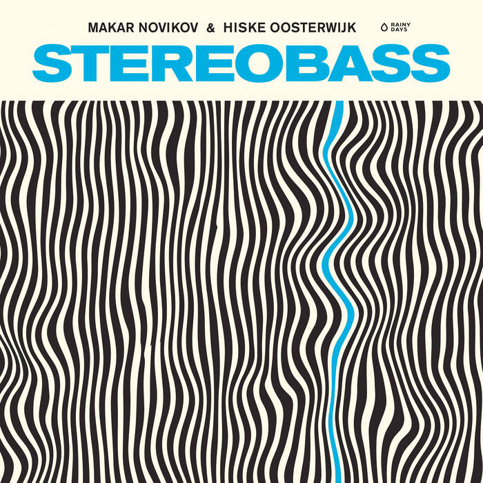 Stereobass (Makar Novikov & Hiske Oosterwijk)