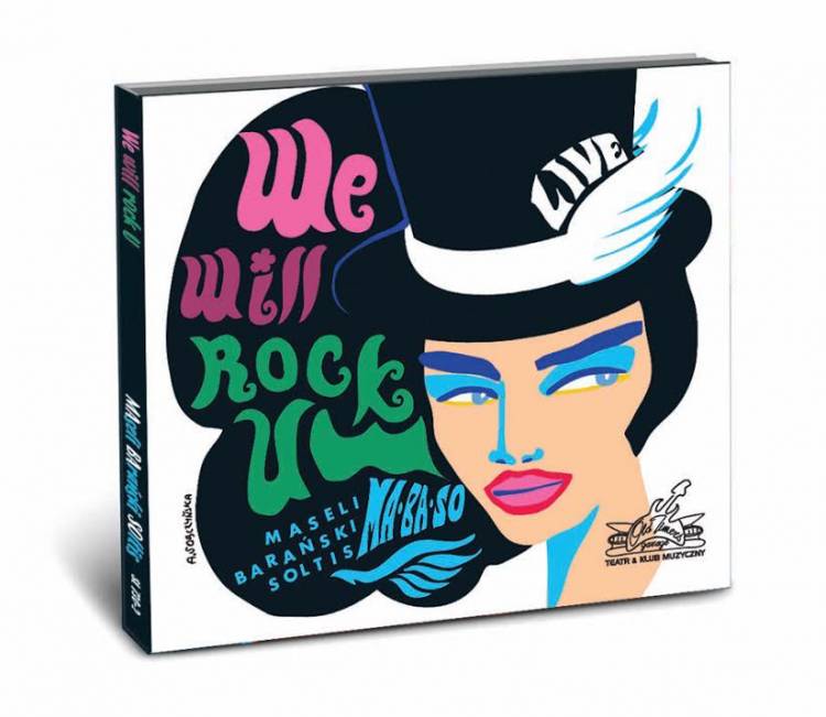 We Will Rock U (Bernard Maseli, Michal Baranski & Daniel 