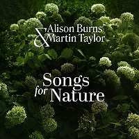 Songs For Nature (Alison Burns & Martin Taylor)