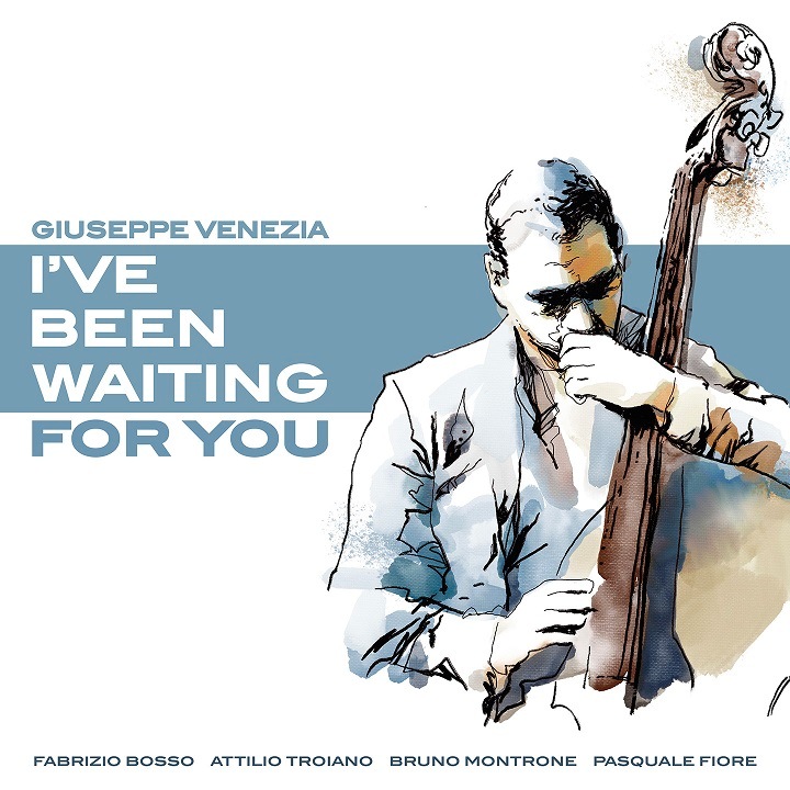 IVe Been Waiting For You (Giuseppe Venezia)