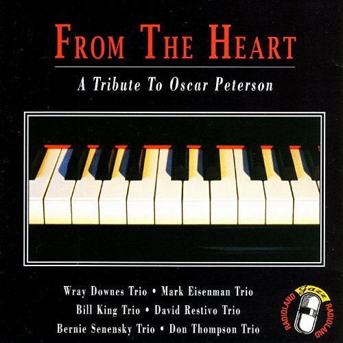 From The Heart-A Tribute To Oscar Peterson (Various Artists)