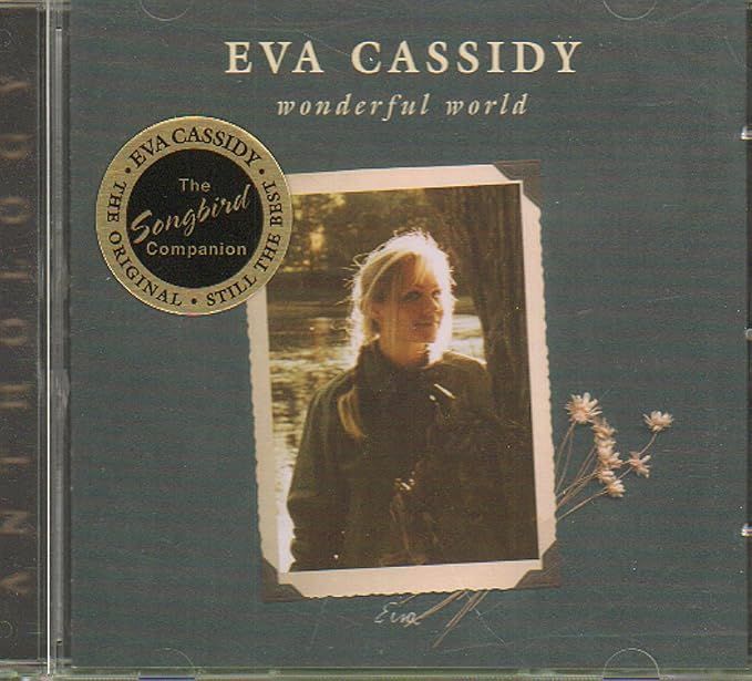 Wonderful World (Eva Cassidy)