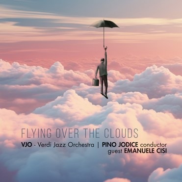 Flying Over The Clouds (VJO)